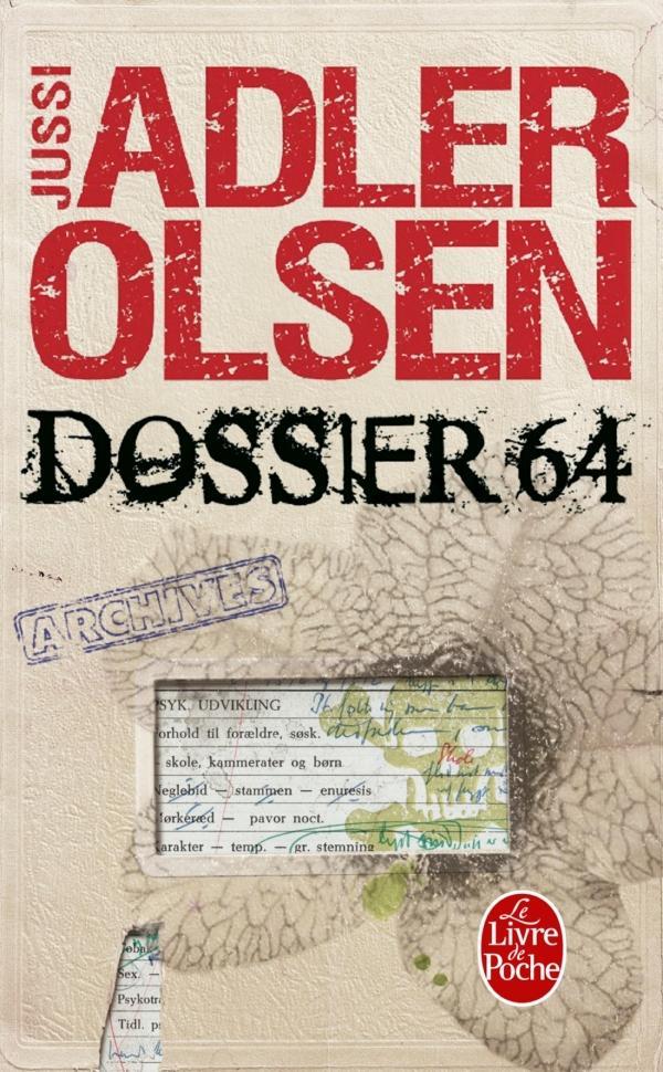 Jussi Adler-Olsen: Dossier 64 (French language, 2016)