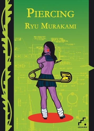 Ryu Murakami: Piercing (Paperback, Ediciones Escalera)