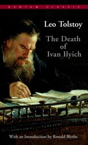 Lev Nikolaevič Tolstoy: The death of Ivan Ilyich (Paperback, 1981, Bantam books)