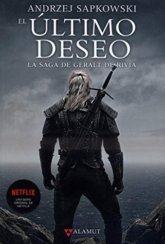 Andrzej Sapkowski, José María Faraldo Jarillo: El último deseo (Paperback, 2019, Alamut)