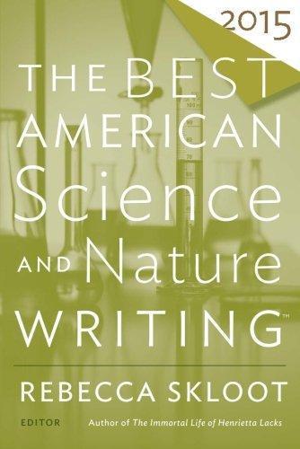 Mary Roach, Tim Folger: The Best American Science and Nature Writing (Best American Science & Nature Writing) (2015)