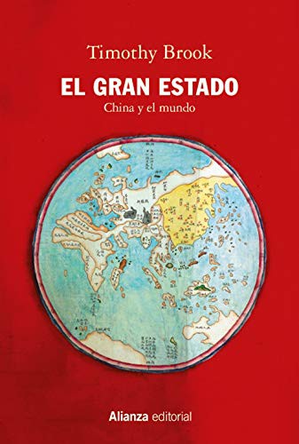 Timothy Brook, Belén Cuadra Mora: El Gran Estado (Paperback, 2021, Alianza Editorial)