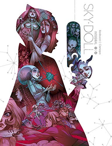 Barbara Canepa, Alessandro Barbucci, Libertad Aguilera, Diego de los Santos: Sky-doll. Edición integral (Hardcover, NORMA EDITORIAL, S.A.)