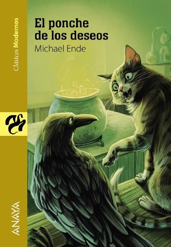 Michael Ende, Marinella Terzi Huget, Jesús Larriba Urraca: El ponche de los deseos (Paperback, Spanish language, 2013, Anaya)