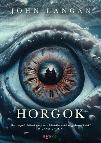 John Langan: Horgok (Paperback, Hungarian language, 2024, Agave Könyvek)