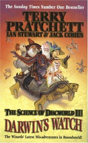 Terry Pratchett, Ian Stewart, Jack Cohen: Science of Discworld III (Paperback, 2006, Ebury Press)