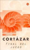 Julio Cortázar: Final del Juego (Paperback, Spanish language, 2004, Suma)