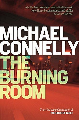 Michael Connelly: The Burning Room