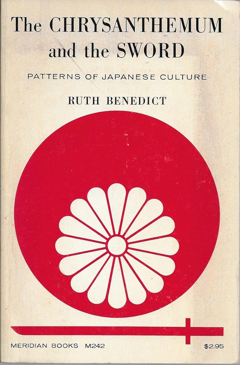 Ruth Benedict: The chrysanthemum and the sword (1989, Houghton Mifflin)