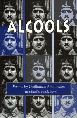 Guillaume Apollinaire: Alcools (1995, Wesleyan University Press, University Press of New England)