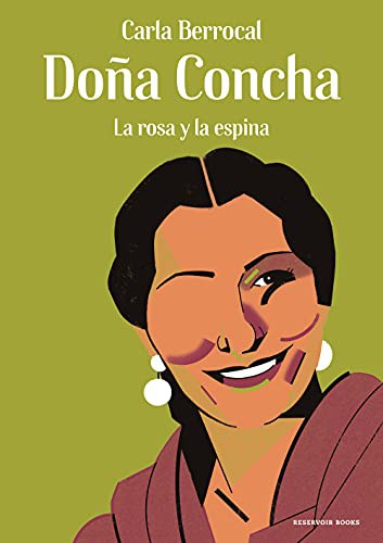 Carla Berrocal: Doña Concha (Paperback, 2021, RESERVOIR BOOKS)