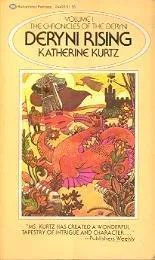 Katherine Kurtz: Deryni Rising (The Chronicles of the Deryni #1) (1976)