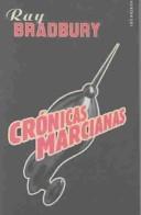 Cronicas Marcianas/ Marcial Cronicles (Paperback, Spanish language, 2006, Minotauro)