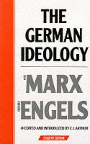 Karl Marx: The German ideology (1970, Lawrence & Wishart)