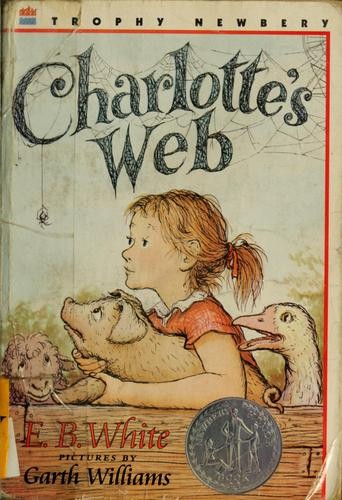 E. B. White: Charlotte's Web (1980, HarperTrophy)