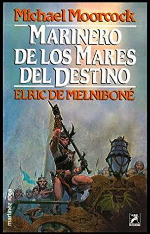 Marinero de los mares del destino (Paperback, Spanish language, 1988, Ediciones Martínez Roca)