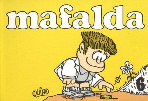 Quino: Mafalda (Paperback, Spanish language, 2002, De La Flor)