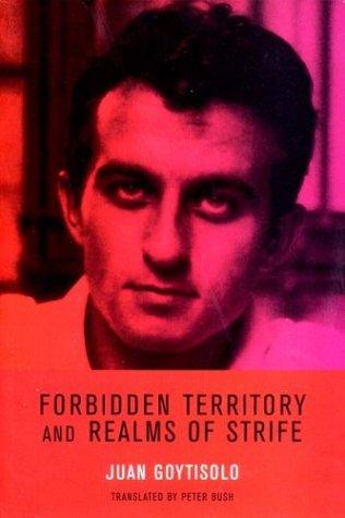 Goytisolo, Juan., Peter Bush: Forbidden Territory and Realms of Strife (Paperback, 2003, Verso)
