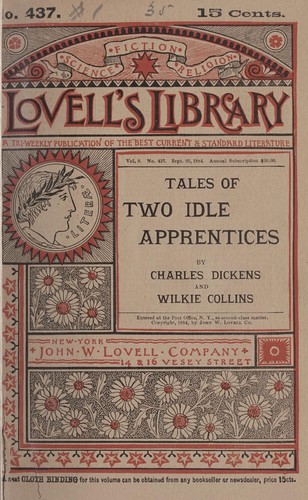 Charles Dickens: The lazy tour of two idle apprentices (1884, J. W. Lovell company)