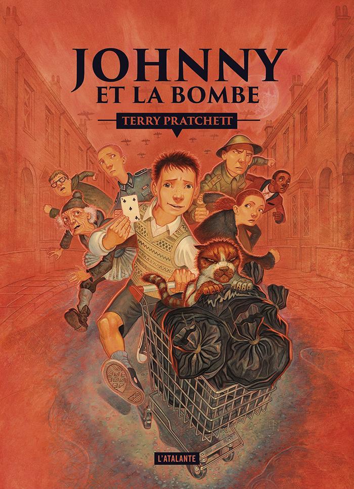 Terry Pratchett: Johnny et la Bombe (French language, 2017, L'Atalante)