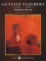 Flaubert Gustave: Madame Bovary (Unabridged Classics) (2006, Tantor Media)