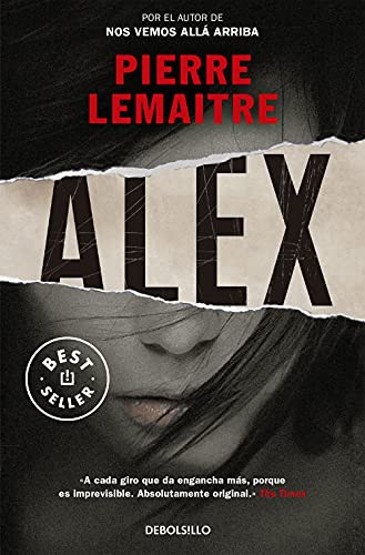 Pierre Lemaitre, Artur Jordà: Alex (Paperback, Debolsillo, DEBOLSILLO)