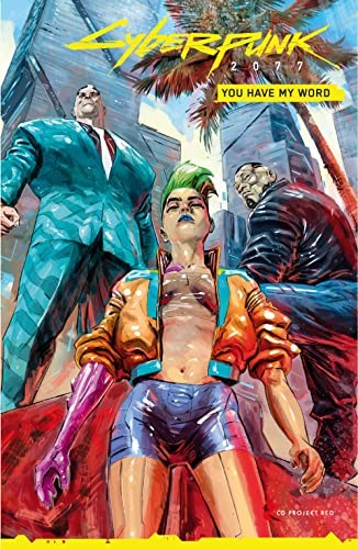 Diego Galindo, Sherri L. Smith: Cyberpunk 2077. you have my word (Hardcover, 2023, PANINI ESPAÑA S.A.)