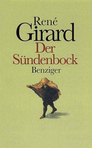 René Girard: Der Sündenbock. (Paperback, German language, 1998, Benziger)