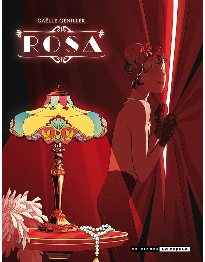 Gaëlle Geniller: Rosa (GraphicNovel, español language, 2023, Ediciones La Cúpula)
