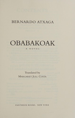 Bernardo Atxaga: OBABAKOAK (Hardcover, 1993, Pantheon)