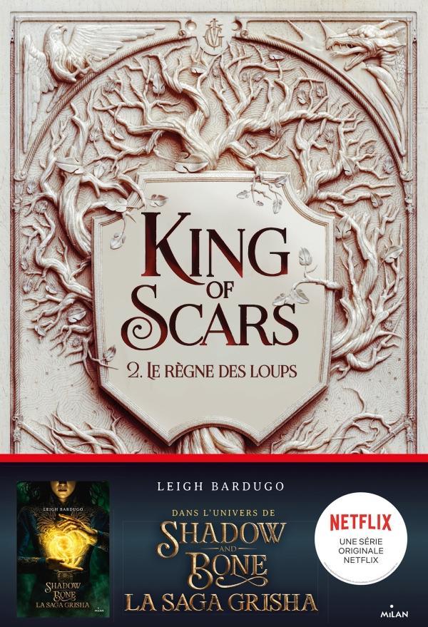 Leigh Bardugo: Le règne des loups (French language, Milan Presse)
