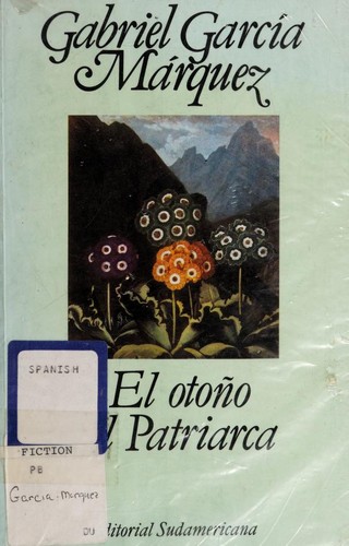 Gabriel García Márquez: El otono del patriarca (Paperback, Spanish language, 1975, Editorial Sudamericana)