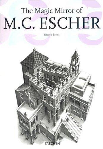 Bruno Ernst: The Magic Mirror of M.C. Escher (Hardcover, 2007, Taschen)