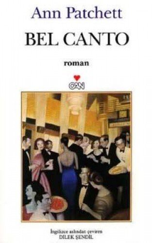 Ann Patchett: Bel Canto (Paperback, Can Yayinlari)