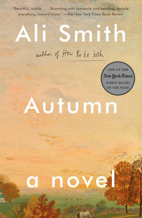 Ali Smith - undifferentiated: Autumn (2016, Penguin Books, Limited)