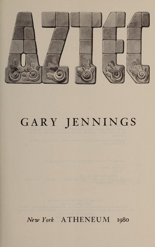 Gary Jennings: Aztec (1981, Macdonald)