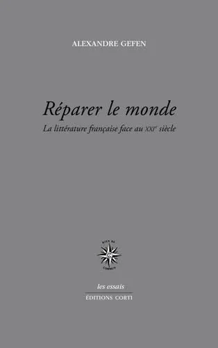 Alexandre Gefen: Réparer le monde (French language, 2017)