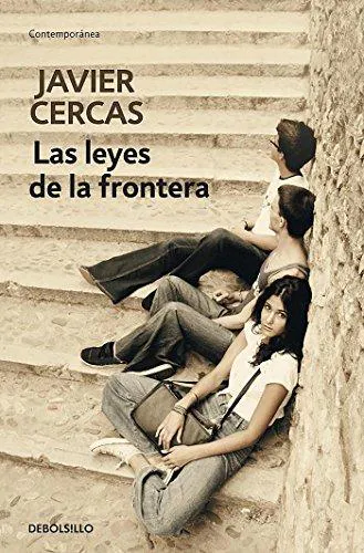 Javier Cercas: Las leyes de la frontera (Spanish language, 2016)