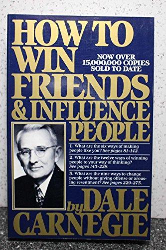 Dale Carnegie: How to Win Friends and Influence People (1981)