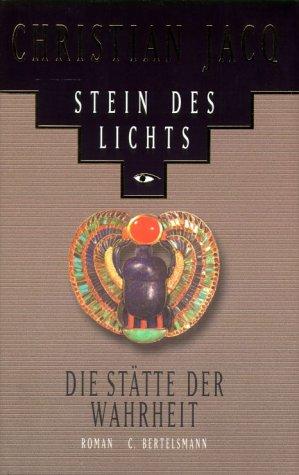 Christian Jacq: Die Stätte der Wahrheit (Hardcover, German language, Bertelsmann, München)