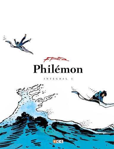Fred: Philemon Integral 03 (Hardcover, ECC Ediciones)