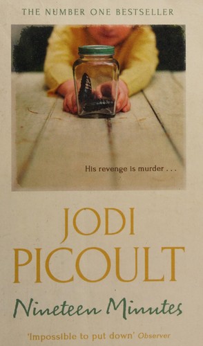 Jodi Picoult: Nineteen Minutes (2013, Hodder & Stoughton)
