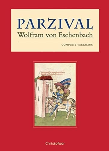 Wolfram von Eschenbach: Parzival (Paperback, Christofoor, Uitgeverij)