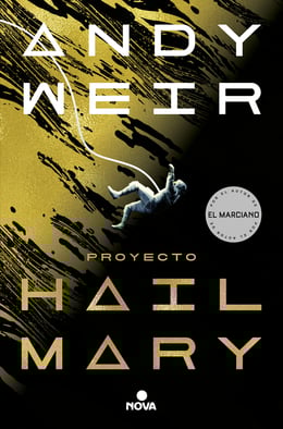 Javier Guerrero Gimeno, Andy Weir: Proyecto Hail Mary (EBook, español language, 2021, NOVA)