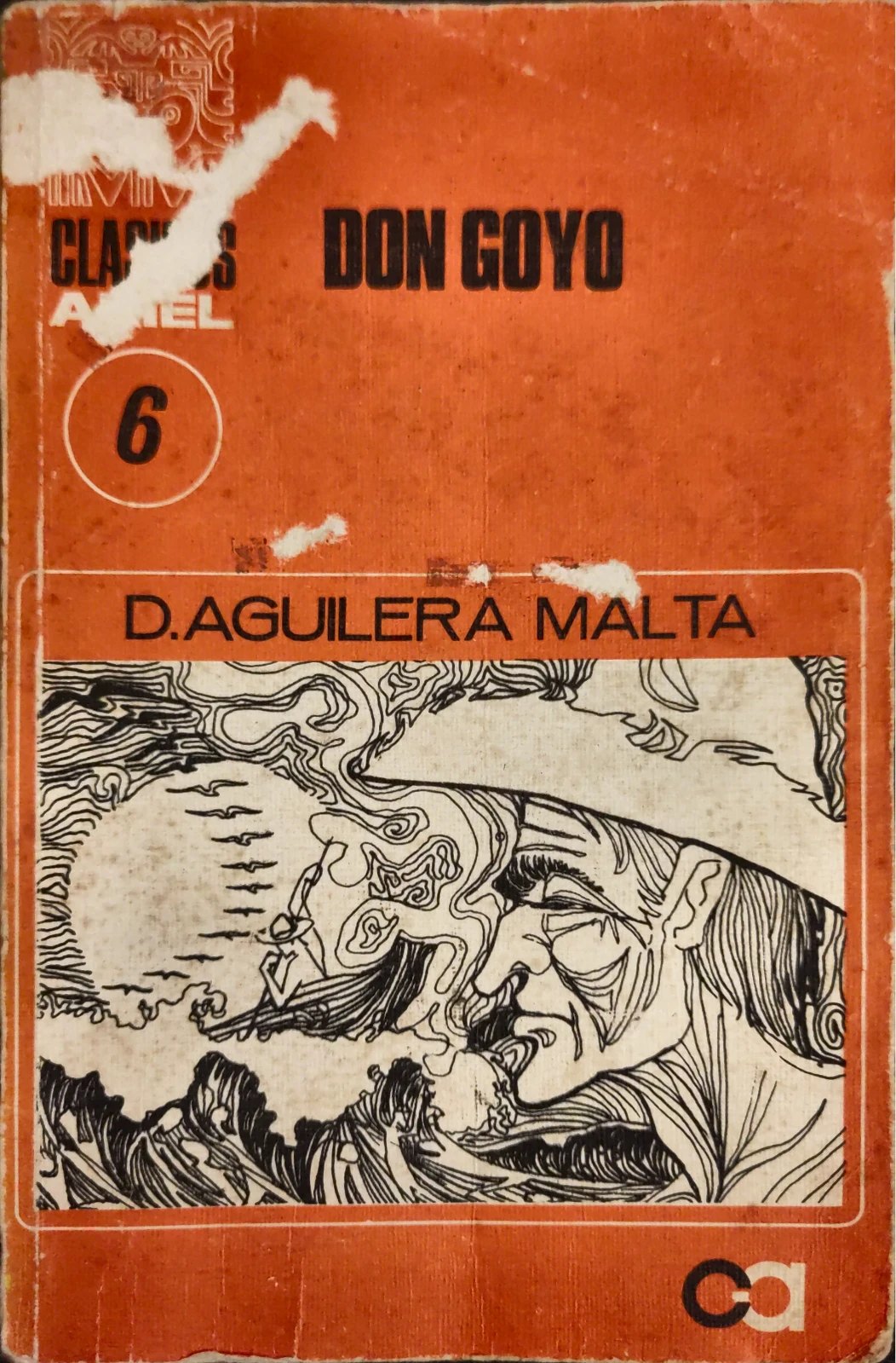 Demetrio Aguilera Malta: Don Goyo (Spanish language, Editorial Ariel)
