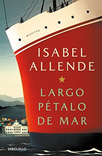 Isabel Allende: Largo pétalo de mar (Paperback, DEBOLSILLO)