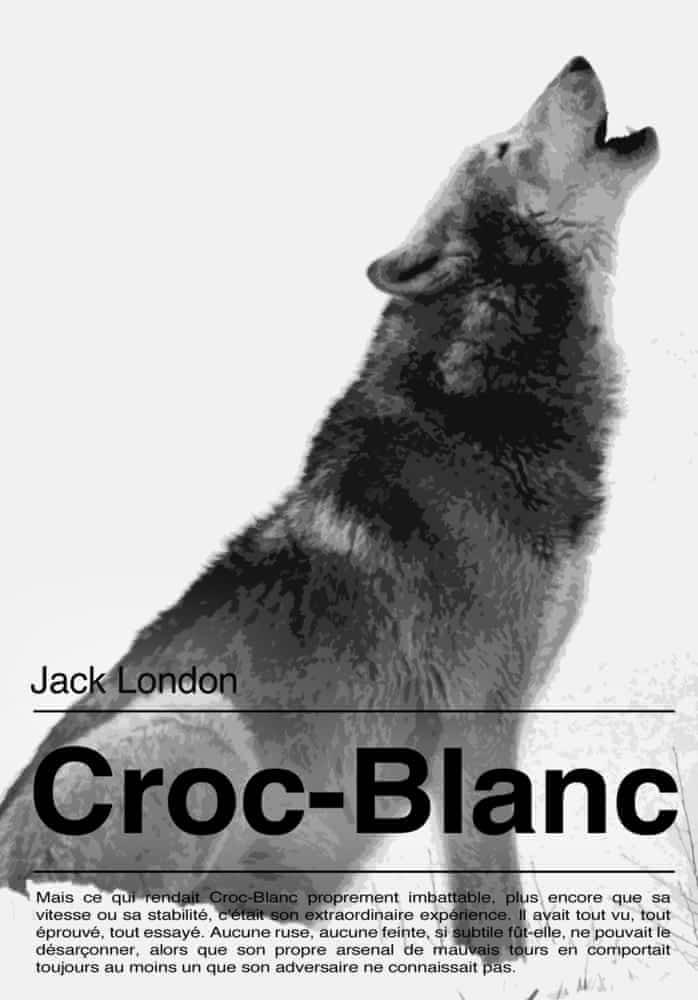 Jack London: Croc-Blanc (French language)