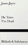 Richard Ellmann: Die Toten / The Dead. (Hardcover, German language, Suhrkamp)