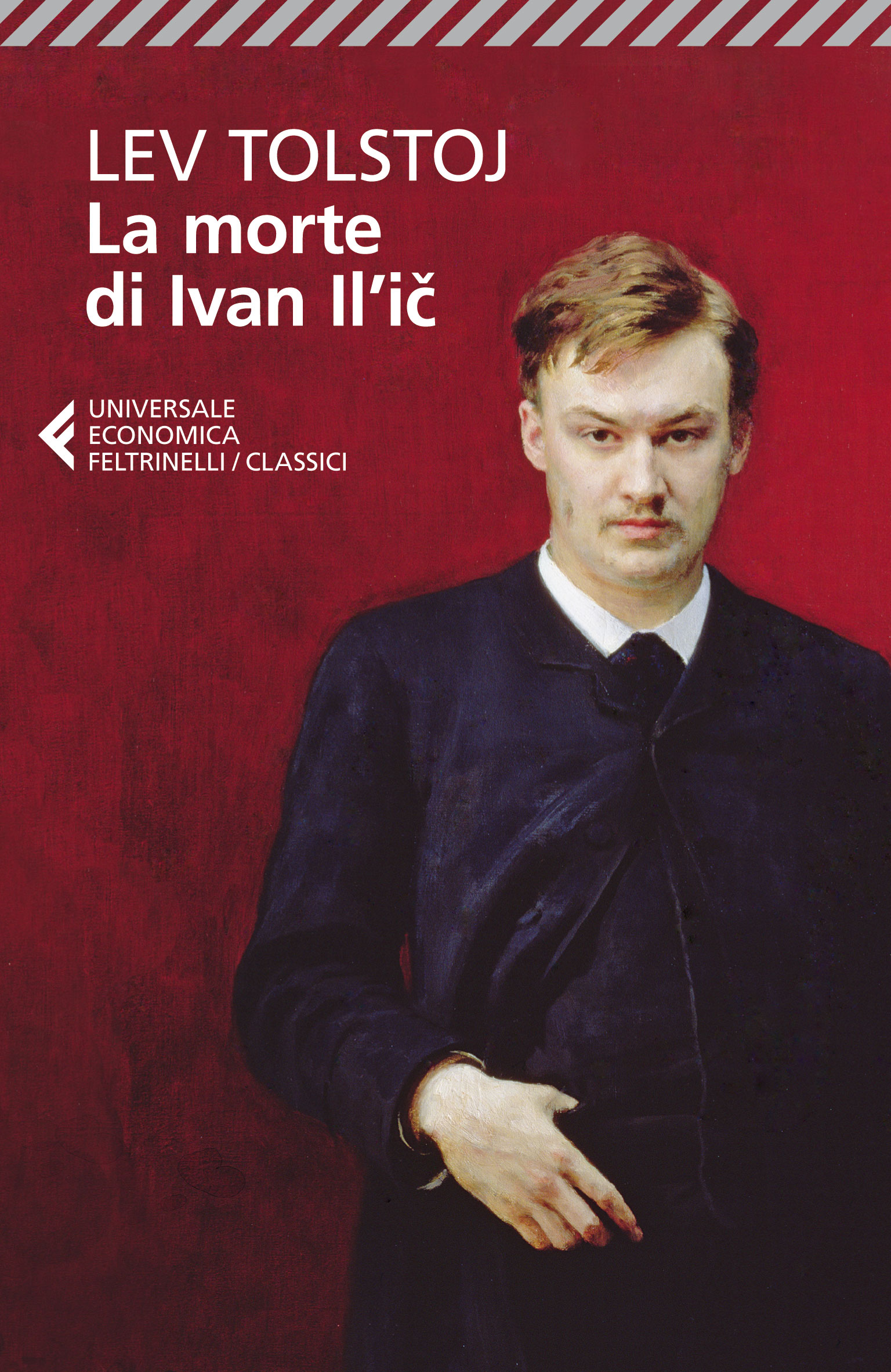 Lev Nikolaevič Tolstoy, Paolo Nori: La morte di Ivan Il’ič (Paperback, Italian language, 2014, Feltrinelli)