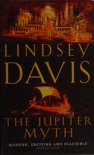 Lindsey Davis: The Jupiter myth (2003, Arrow, Mysterious Press)